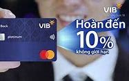 Vib Cash Back Hoàn Tiền Bảo Hiểm